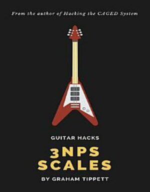 Guitar.Hacks.3NPS.scales